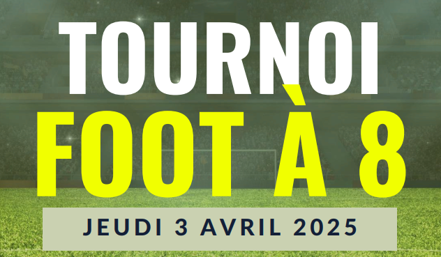 Tournoi de foot à 8 jeudi 8 avril